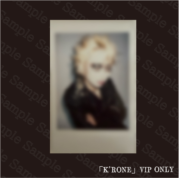 【K’RONE VIP会員限定】 チェキ-ROCKver.-